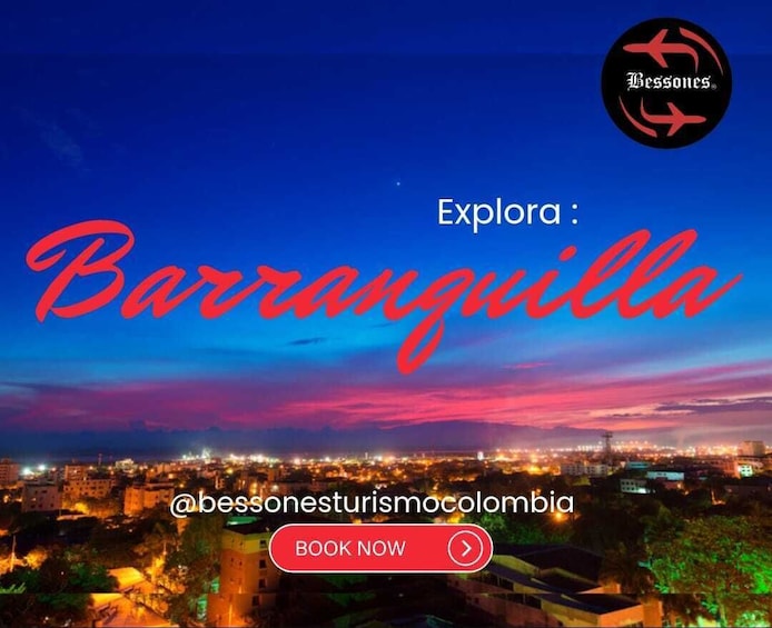 BARRANQUILLA PANORAMIC CITY TOUR